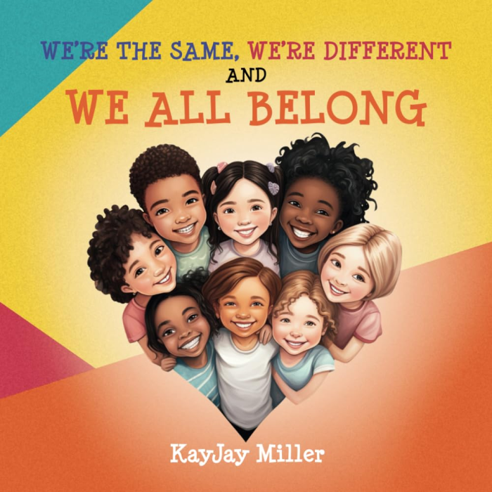 We're The Same, We're Different and We All Belong